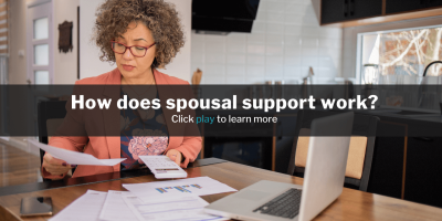 Family Law - Spousal Support